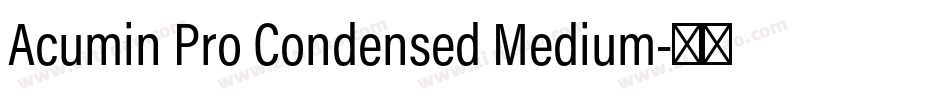 Acumin Pro Condensed Medium字体转换